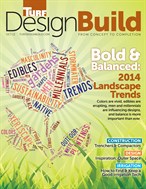 Design-Build magazine COVER STORY: 2014 Trends for Home & Garden